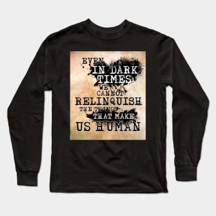 Khan Quote: Metro 2033 Long Sleeve T-Shirt